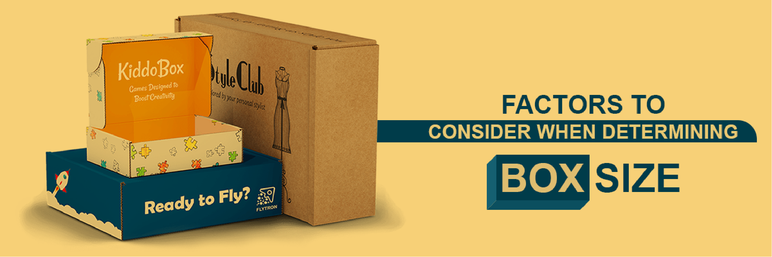 Factors to Consider When Determining Box Size